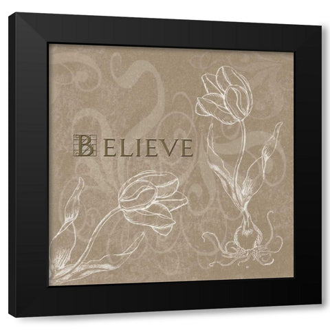 Believe Black Modern Wood Framed Art Print by Tanner, Jan