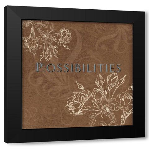 Possibilities Black Modern Wood Framed Art Print by Tanner, Jan