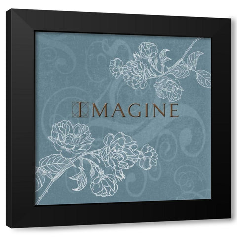 Imagine Black Modern Wood Framed Art Print by Tanner, Jan