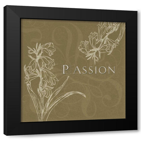 Passion Black Modern Wood Framed Art Print by Tanner, Jan
