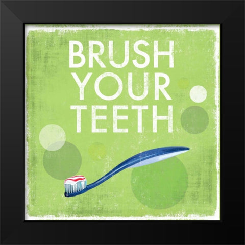 Brush your Teeth Black Modern Wood Framed Art Print by Fontaine, Drako