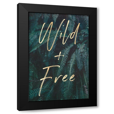 Wild And Free Gold and Green Ferns Portrait Black Modern Wood Framed Art Print with Double Matting by Nature Magick