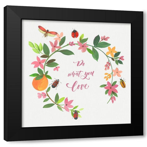 Do What You Love  Black Modern Wood Framed Art Print by Jensen, Asia