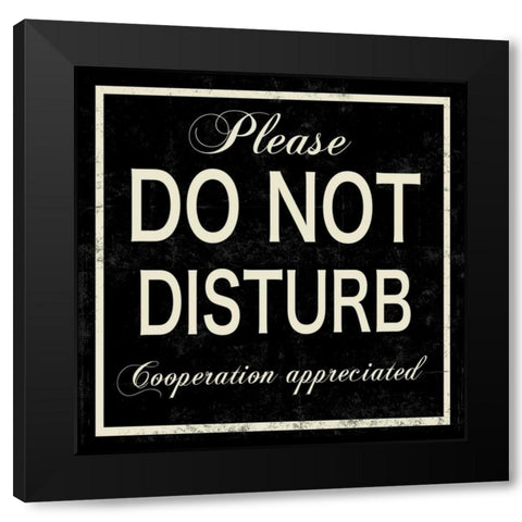 Do Not Disturb Black Modern Wood Framed Art Print with Double Matting by PI Studio