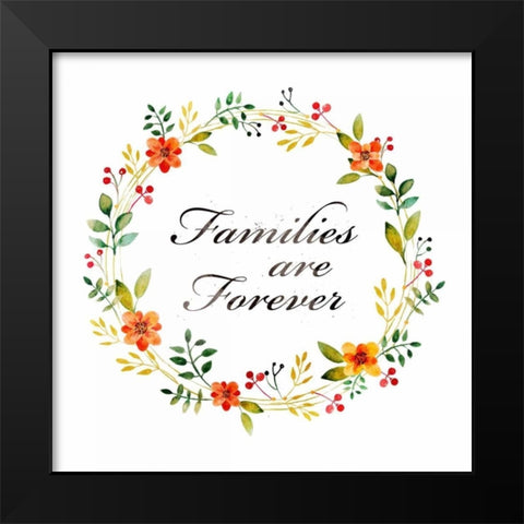 Families are Forever Black Modern Wood Framed Art Print by PI Galerie