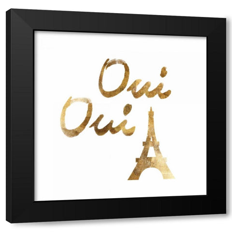 Oui Oui with Eiffel Black Modern Wood Framed Art Print by PI Studio