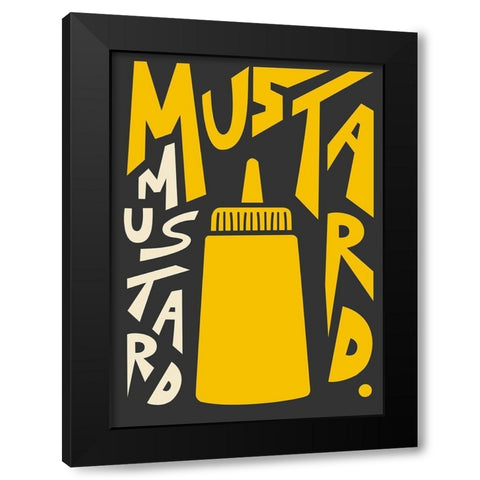 Kitchen Mustard Black Modern Wood Framed Art Print with Double Matting by Ayse