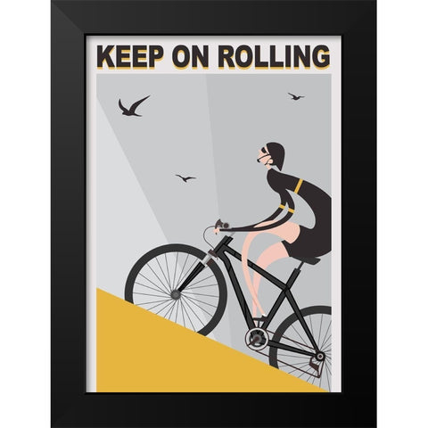 Keep On Rolling Black Modern Wood Framed Art Print by Ayse