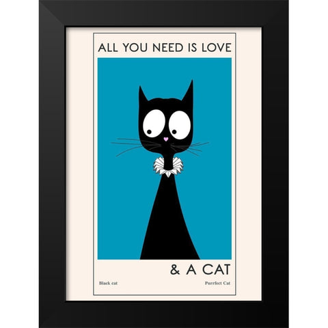All You Need Is Love Black Modern Wood Framed Art Print by Ayse