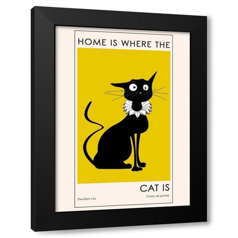 Home Is where The Cat Is Black Modern Wood Framed Art Print by Ayse