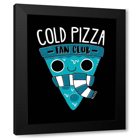 Cold Pizza Fan Club Black Modern Wood Framed Art Print with Double Matting by Buxton, Michael