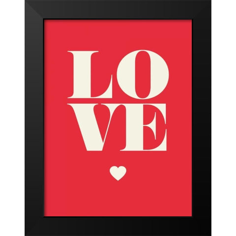 Love Black Modern Wood Framed Art Print by GraphINC
