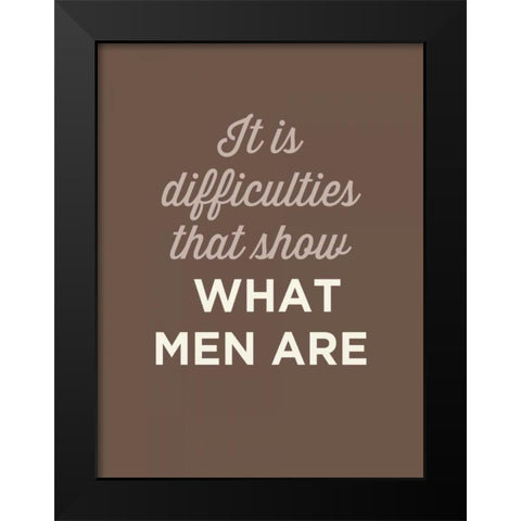 What Men Are Black Modern Wood Framed Art Print by GraphINC