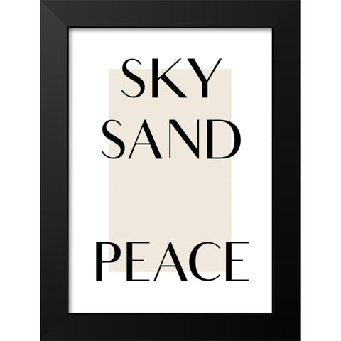 Sky Sand Peace Black Modern Wood Framed Art Print by Design Fabrikken