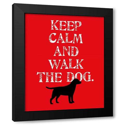 Keep Calm - Labrador Black Modern Wood Framed Art Print by Oliphant, Ginger