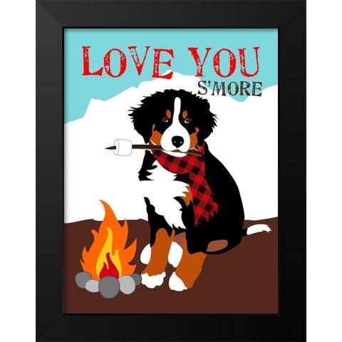 Bernese Mountain Dog - Love You SMore Black Modern Wood Framed Art Print by Oliphant, Ginger