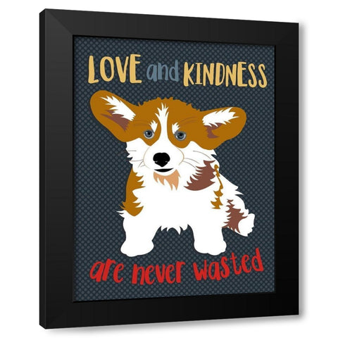 Corgi Love and Kindness Black Modern Wood Framed Art Print by Oliphant, Ginger