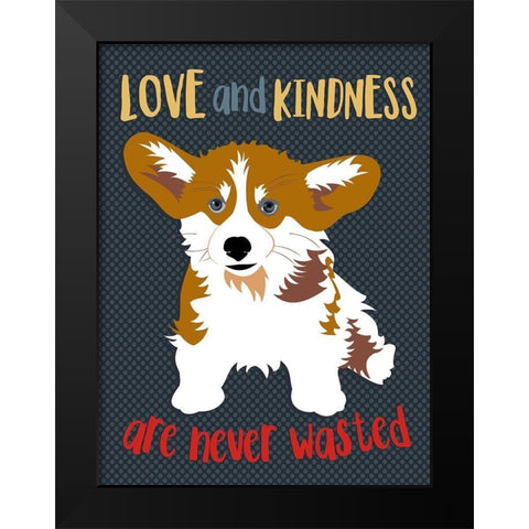 Corgi Love and Kindness Black Modern Wood Framed Art Print by Oliphant, Ginger