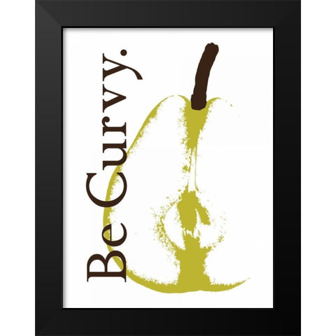 Be Curvy Black Modern Wood Framed Art Print by Proctor, Tenisha