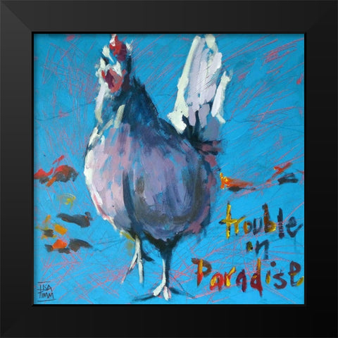 Trouble in Paradise Black Modern Wood Framed Art Print by Timmerman, Lisa
