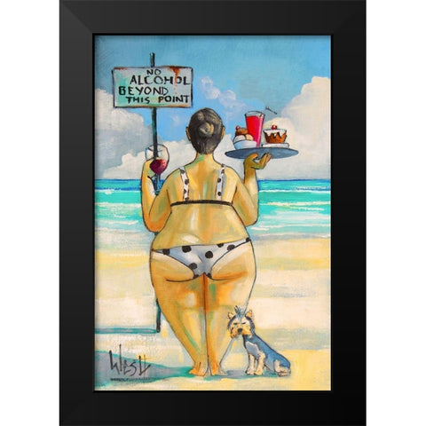 No Alcohol Beyond This Point Black Modern Wood Framed Art Print by West, Ronald