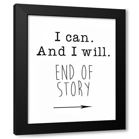 I Can Black Modern Wood Framed Art Print by Weiss, Jan