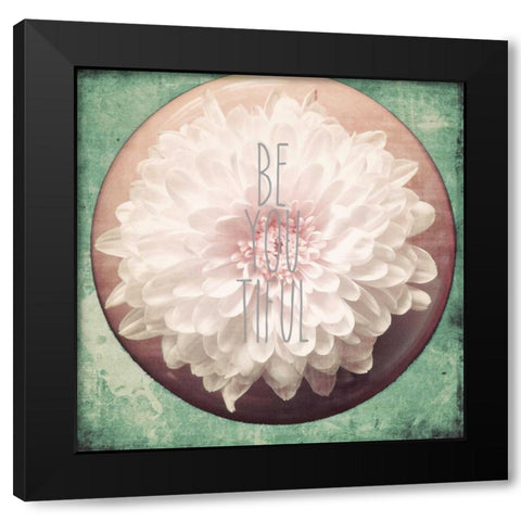 Be you Tiful Border Black Modern Wood Framed Art Print with Double Matting by Peck, Gail