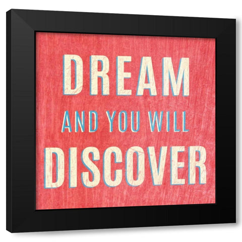 Imagine Believe Dream I Black Modern Wood Framed Art Print by SD Graphics Studio