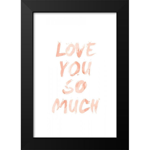 Love I Black Modern Wood Framed Art Print by SD Graphics Studio