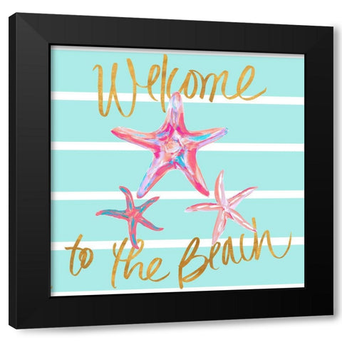 Starfish Welcome to the Beach Black Modern Wood Framed Art Print by DeRice, Julie