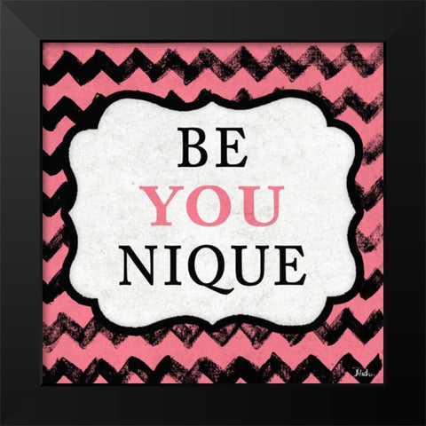 Be You Nique Black Modern Wood Framed Art Print by Pinto, Patricia