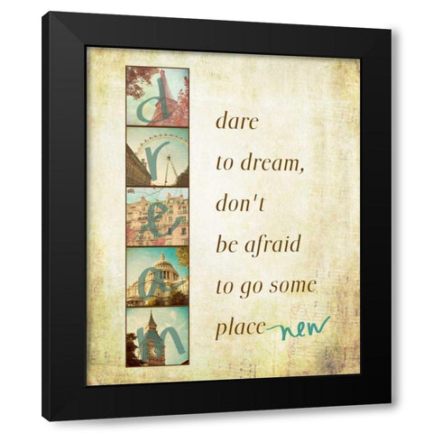 Dare to Dream Black Modern Wood Framed Art Print with Double Matting by Navas, Emily