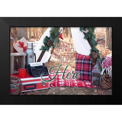 Santa Stop Here Black Modern Wood Framed Art Print by Poynter, Kelly