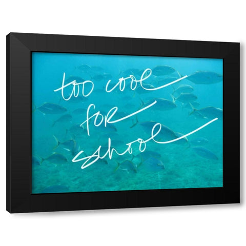 Too Cool Black Modern Wood Framed Art Print by Bryant, Susan