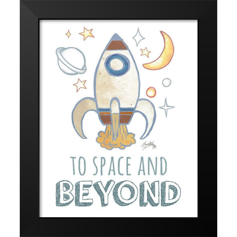 To Space and Beyond Black Modern Wood Framed Art Print by Medley, Elizabeth