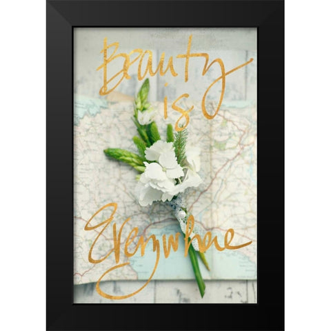 Beauty Is Everywhere Black Modern Wood Framed Art Print by Gardner, Sarah