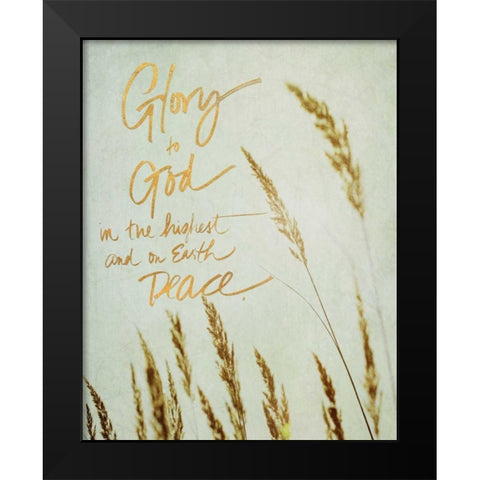 Glory To God Black Modern Wood Framed Art Print by Gardner, Sarah
