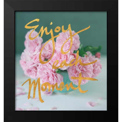 Enjoy Each Moment Black Modern Wood Framed Art Print by Gardner, Sarah
