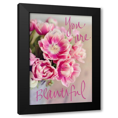 You Are Beautiful Black Modern Wood Framed Art Print by Gardner, Sarah