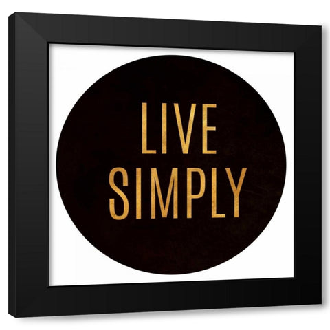 Love and Live Circle Border Black Modern Wood Framed Art Print by Pinto, Patricia