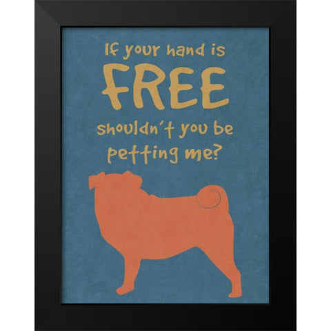 Deoge Says III Black Modern Wood Framed Art Print by Studio, Sd Graphics