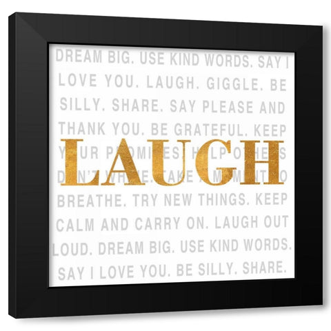 Gold Love Type II (Laugh) Black Modern Wood Framed Art Print by SD Graphics Studio