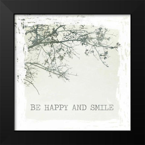 Be Happy and Smile Black Modern Wood Framed Art Print by Peck, Gail