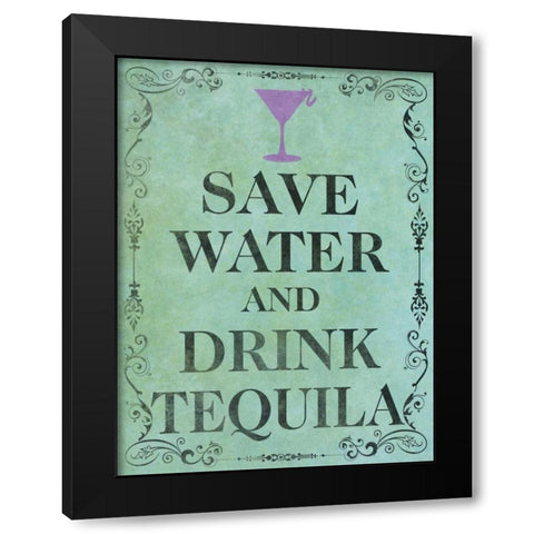 Save and Drink II Black Modern Wood Framed Art Print by SD Graphics Studio