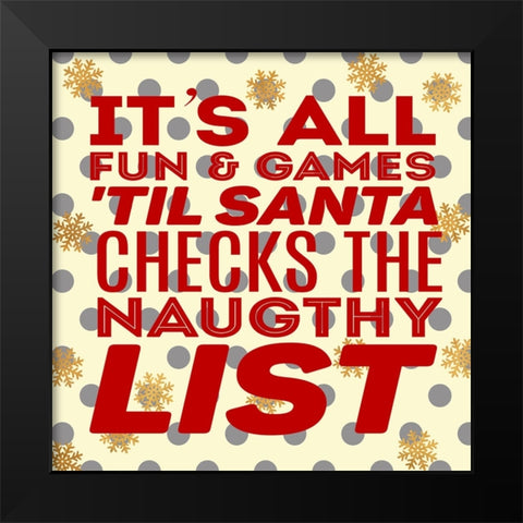 Fun and Games Black Modern Wood Framed Art Print by SD Graphics Studio