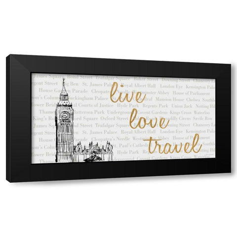 Live, Love, Travel Black Modern Wood Framed Art Print with Double Matting by Biscardi, Nicholas