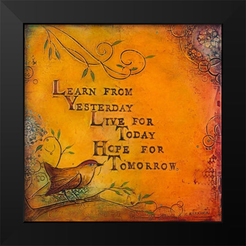 Learn Live Hope I Black Modern Wood Framed Art Print by Kinnison, Carolyn