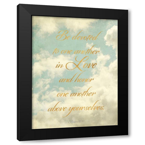 Be Devoted and Love One Another Black Modern Wood Framed Art Print with Double Matting by Gardner, Sarah