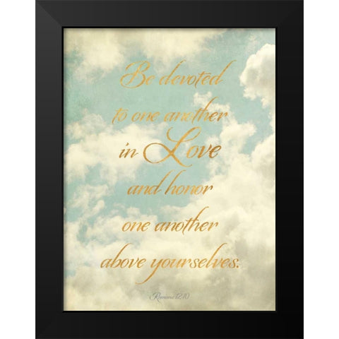 Be Devoted and Love One Another Black Modern Wood Framed Art Print by Gardner, Sarah