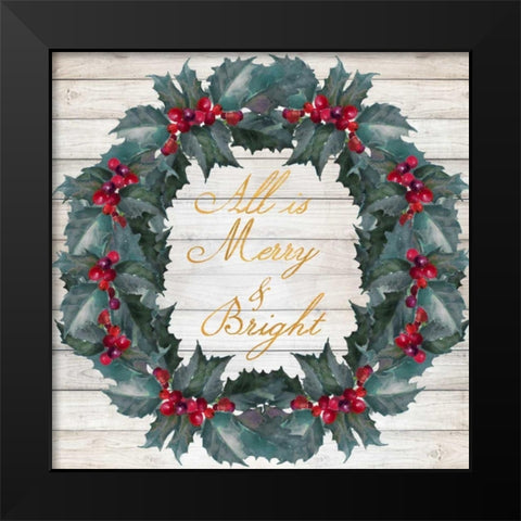 All Is Merry and Bright Black Modern Wood Framed Art Print by Loreth, Lanie